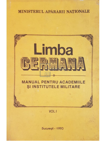 Limba germana. Manual pentru academiile si institutiile militare