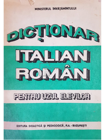 Dictionar italian-roman pentru uzul elevilor