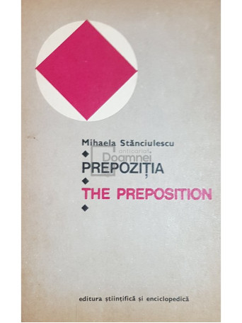 Mihaela Stanciulescu - Prepozitia / The preposition - 1975 - Brosata
