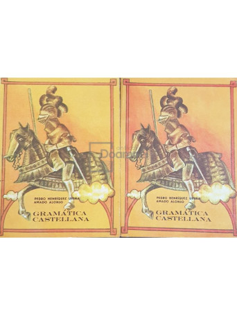 Gramatica castellana, 2 vol.