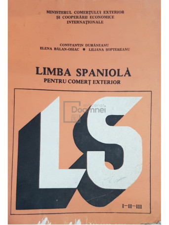 Constantin Duhaneanu - Limba spaniola pentru comert exterior - 1986 - Cartonata