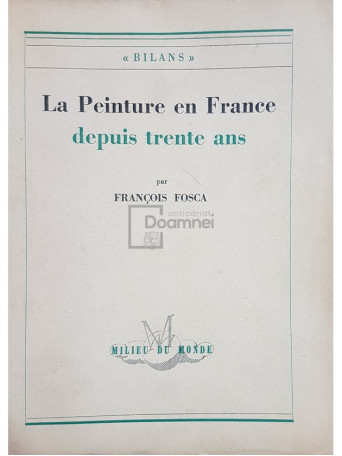 La peinture en france depuis trente ans