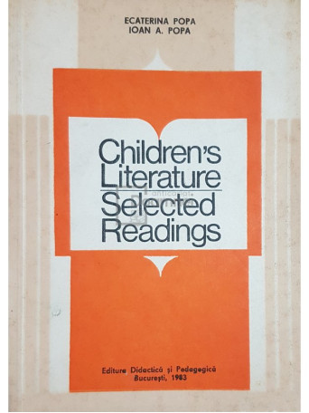 Ecaterina Popa - Children's literature - Selected readings - 1983 - Brosata