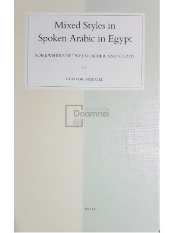 Gunvor Mejdell - Mixed styles in spoken Arabic in Egypt - 2006 - Cartonata