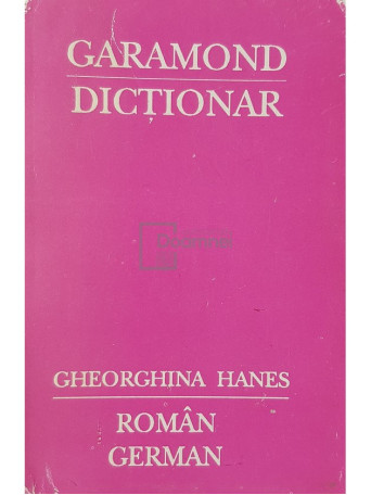 Gheorghina Hanes - Dictionar roman-german - 1993 - Brosata