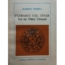 Patrascu cel Tanar, fiul lui Mihai Viteazul