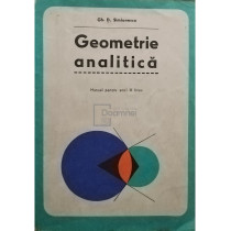Geometrie analitica - Manual pentru anul III liceu