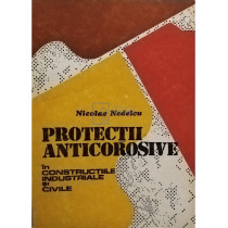 Protectii anticorosive in constructiile industriale si civile