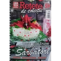 Cele mai bune preparate pentru sarbatori
