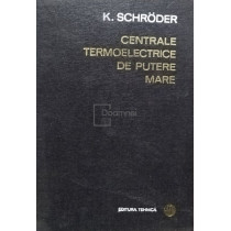 Centrale termoelectrice de putere mare, vol. 2