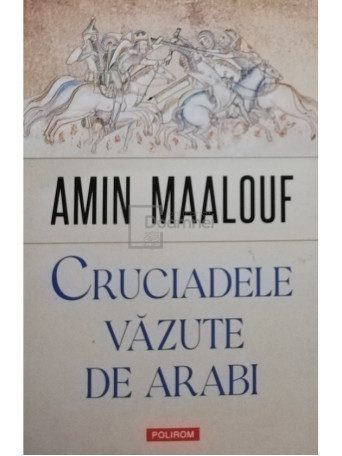 Cruciadele vazute de arabi