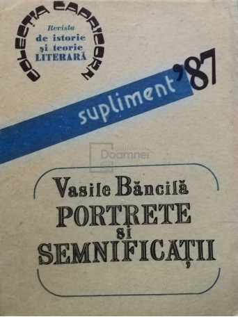 Vasile Bancila - Portrete si semnificatii - 1987 - Brosata