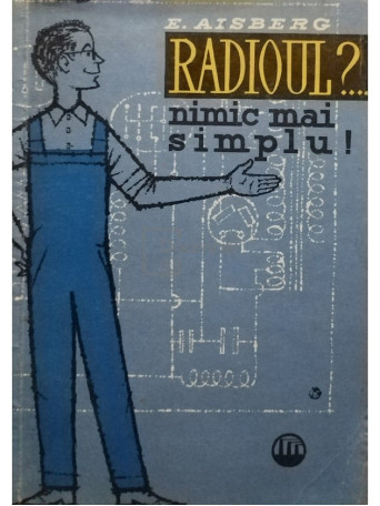 Radioul?... nimic mai simplu!
