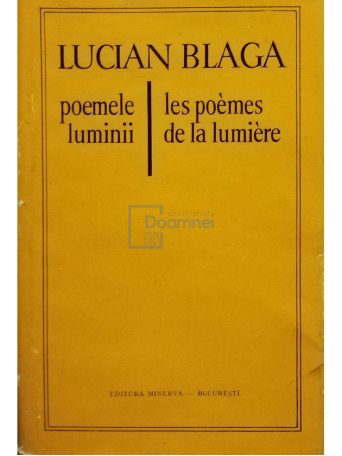 Poemele luminii / Les poemes de la lumiere