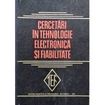 Cercetari in tehnologie electronica si fiabilitate