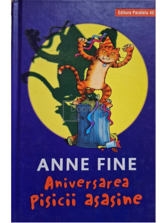 Anne Fine - Aniversarea pisicii asasine - 2019 - Cartonata
