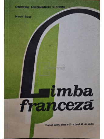 Limba franceza - Manual pentru clasa a XI-a (anul VII de studiu)