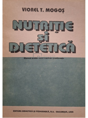 Nutritie si dietetica - Manual pentru scoli sanitare postliceale