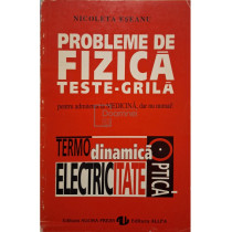 Probleme de fizica - Teste grila pentru admiterea la medicina, dar nu numai