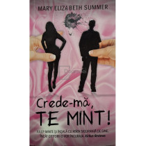 Crede-ma, te mint!