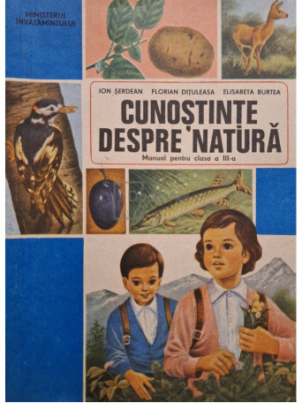 Cunostinte despre natura - Manual pentru clasa a III-a