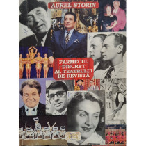 Farmecul discret al teatrului de revista