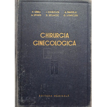 Chirurgia ginecologica - Tehnica si tactica