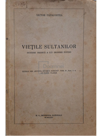 Vietile sultanilor - Scriere inedita a lui Dionisie Fotino (semnata)