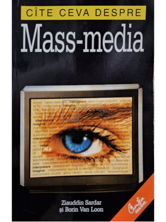 Cate ceva despre mass-media