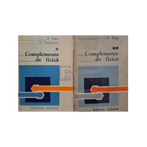 Complemente de fizica, 2 vol.
