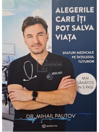 Alegerile care iti pot salva viata