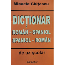 Dictionar roman-spaniol, spaniol-roman de uz scolar