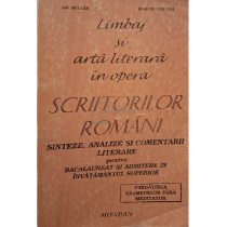 Limbaj si arta literara in opera scriitorilor romani