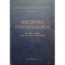 Afectiunile intestinului gros, vol. 1