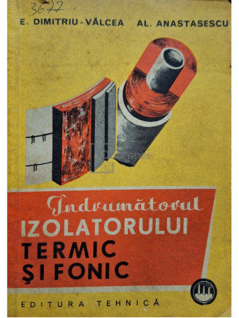 Indrumatorul izolatorului termic si fonic