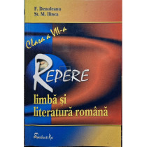Repere limba si literatura romana, clasa a VII-a