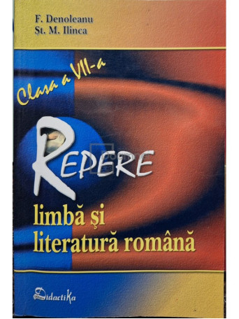 Repere limba si literatura romana, clasa a VII-a