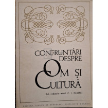 Confruntari despre om si cultura