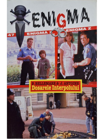 P. Bellemare - Dosarele interpolului - 1997 - Brosata