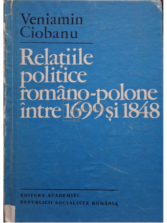 Relatiile politice romano-polone intre 1699 si 1848