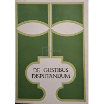 De Gustibus Disputandum