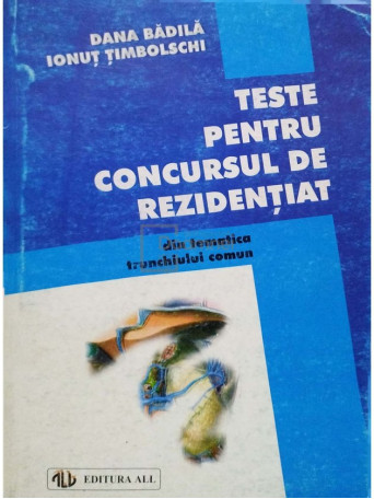 Teste pentru concursul de rezidentiat din tematica trunchiului comun