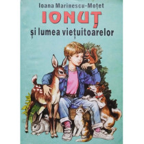 Ionut si lumea vietuitoarelor