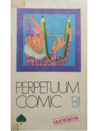 Manole Auneanu - Perpetuum comic '81 - 1981 - Brosata