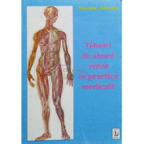 Tehnici de abord venos in practica medicala