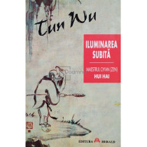 Tun Wu - Iluminarea subita