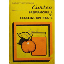 Cartea preparatorului de conserve din fructe