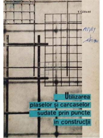 Utilizarea plaselor si carcaselor sudate prin puncte in constructii