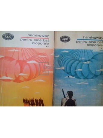 Pentru cine bat clopotele, 2 vol.