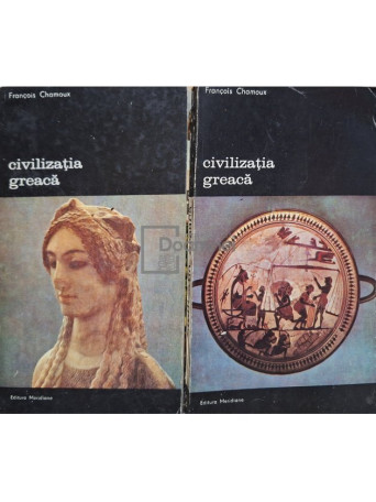 Civilizatia greaca, 2 vol.